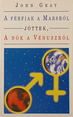 Dr. John Gray - A frfiak a Marsrl jttek, a nk a Vnuszrl