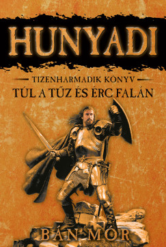 Túl a tűz és érc falán