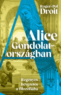 Alice Gondolatorsz�gban