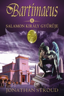 Jonathan Stroud - Salamon kirly gyrje