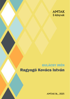 Gulácsy Irén - Ragyogó Kovács István