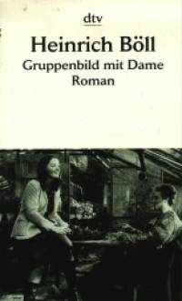 Heinrich Bll - Gruppenbild mit Dame