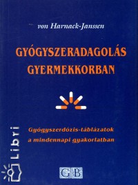 Adolf Von Harnack - Gygyszeradagols gyermekkorban