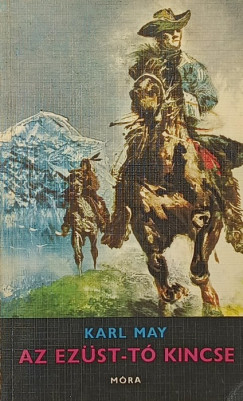 Karl May - Az Ezüst-tó kincse