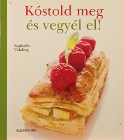 Raphaele Vidaling - Kstold meg s vegyl el!