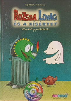 Jrg Hilbert - Felix Janosa - Rozsda Lovag s a ksrtet  +CD