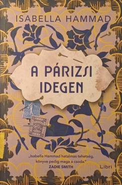 Isabella Hammad - A p�rizsi idegen