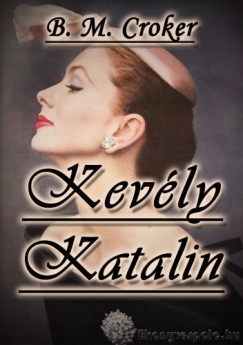B. M. Croker - Kevly Katalin