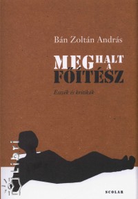 Bn Zoltn Andrs - Meghalt a Ftsz