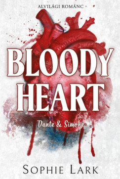 Sophie Lark - Bloody Heart
