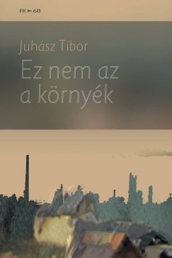 Juhsz Tibor - Ez nem az a krnyk