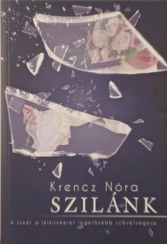 Krencz N�ra - Szil�nk