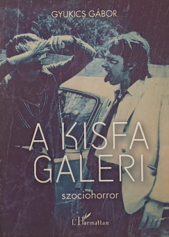 Gyukics Gbor - A Kisfa galeri