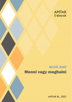 Rejt Jen - Menni vagy meghalni