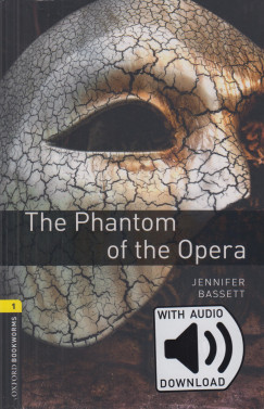 Jennifer Bassett - The Phantom Of The Opera - Oxford Bookworms Library 1 - MP3 Pack