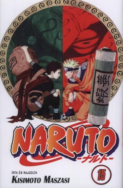Kisimoto Maszasi - Naruto 15.