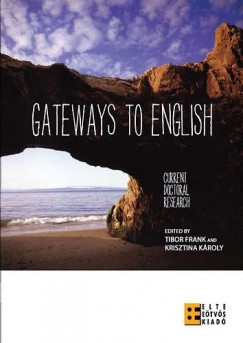 Frank Tibor - Károly Krisztina - Gateways to English