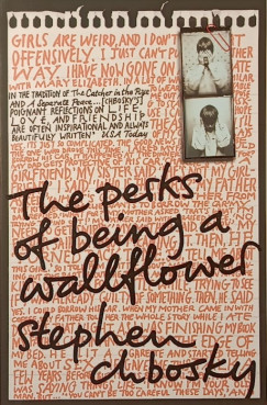 Stephen Chbosky - The Perks of Being a Wallflower