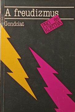 Bakcsi György - Halász László - A freudizmus