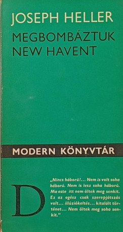 Joseph Heller - Megbombáztuk New Havent