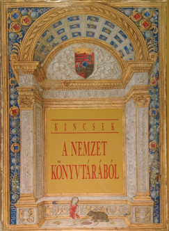Monok Istv�n - Kincsek a nemzet k�nyvt�r�b�l