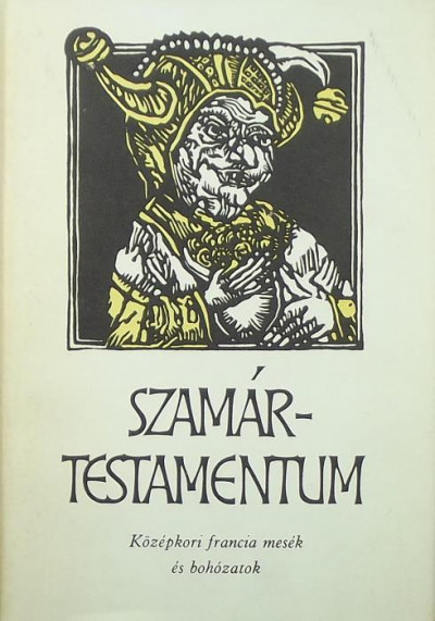Libri Antikvár Könyv: Szamár - testamentum (Lukácsy Sándor (Vál.)) - 1983,  760Ft