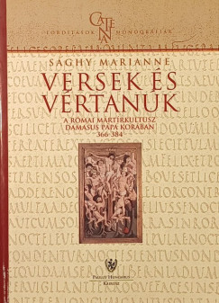 Sághy Marianne - Versek és vértanúk