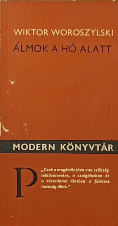 Wiktor Woroszylski - lmok a h alatt