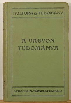 John Atkinson Hobson - A vagyon tudomnya