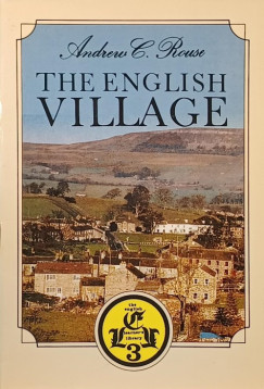 Andrew C. Rouse - The English Village