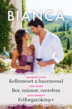 Bianca 368. - Kellemeset a hasznossal; Bor, m�mor, szerelem; Felforgat�k�nyv