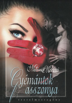 Melissa Moretti - Gyémántok asszonya