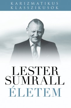 Lester Sumrall - �letem