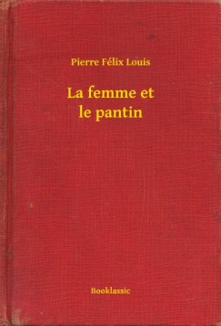 Pierre Félix Louis - La femme et le pantin