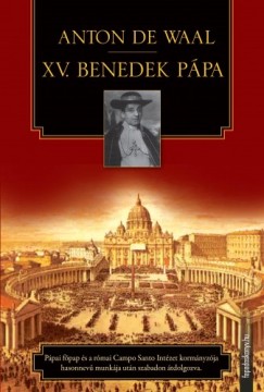 Anton De Waal - XV. Benedek pápa