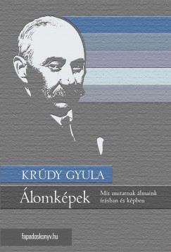 Krúdy Gyula - Álomképek