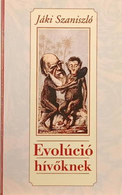 Jki Szaniszl - Evolci hvknek