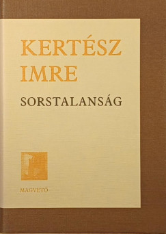 Kertész Imre - Sorstalanság
