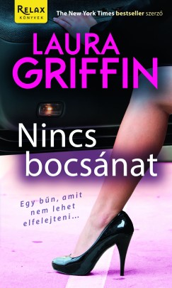 Laura Griffin - Nincs bocsnat