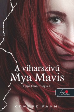 Kemese Fanni - A viharszv Mya Mavis