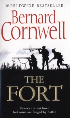 Bernard Cornwell - The Fort