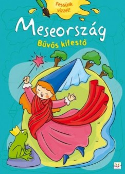 Meseorszg - Bvs kifest