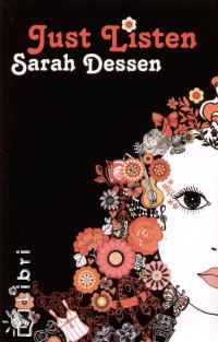 Sarah Dessen - Just Listen