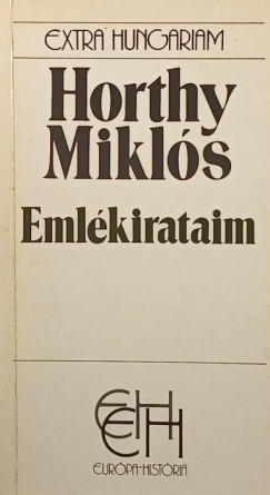 Horthy Mikl�s - Eml�kirataim