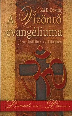 Lvi H. Dowling - A Vznt evangliuma