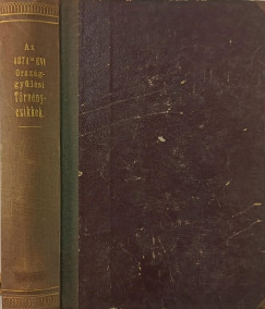 Az 1871-ik �vi t�rv�nyek gy�jtem�nye