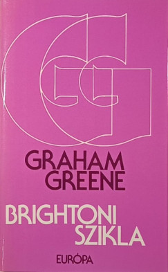 Graham Greene - Brightoni szikla