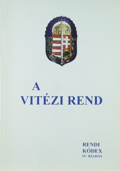 - A vitézi rend rendi kódexe