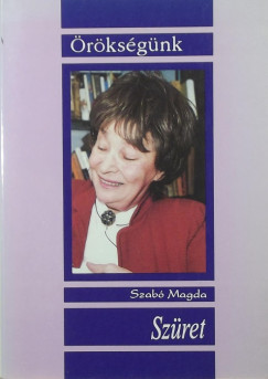 Szab Magda - Szret