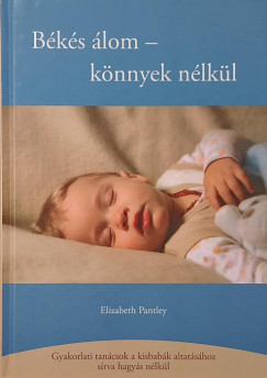 Elizabeth Pantley - B�k�s �lom - k�nnyek n�lk�l